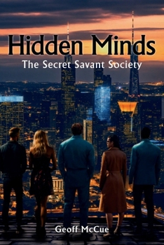 Paperback Hidden Minds: The Secret Savant Society Book