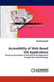 Paperback Accessibility of Web Based GIS Applications Book