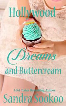 Paperback Hollywood Dreams and Buttercream Book