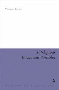Paperback Is Religious Education Possible?: A Philosophical Investigation Book
