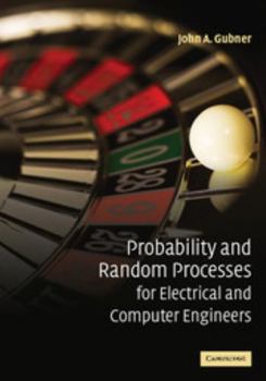 Hardcover Probability and Random Processes for Electrical and Computer Engineers Book