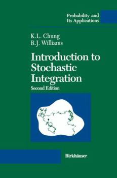Paperback Introduction to Stochastic Integration Book