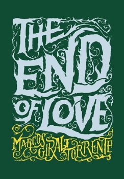 Hardcover The End of Love Book