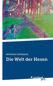Paperback Die Welt der Hexen [German] Book