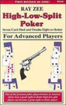 Paperback High-Low-Split Poker, Seven-Card Stud and Omaha Eight-Or-Better for Advanced Players Book