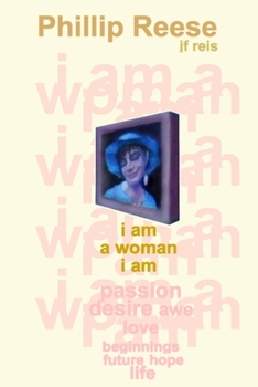 Paperback I Am a Woman I Am: Poems Book