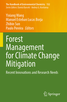 Paperback Forest Management for Climate Change Mitigation: Recent Innovations and Research Needs Book