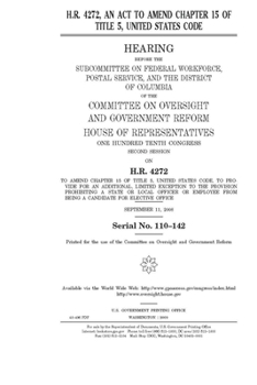 Paperback H.R. 4272, an act to amend chapter 15 of Title 5, United States Code Book