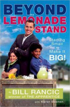 Paperback Beyond the Lemonade Stand: Starting Small to Make It Big! Book