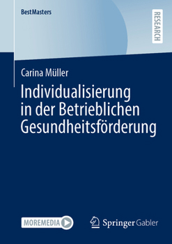 Paperback Individualisierung in Der Betrieblichen Gesundheitsförderung [German] Book