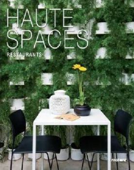 Hardcover Haute Spaces: Restaurants Book