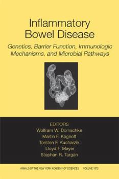 Paperback Inflammatory Bowel Disease: Genetics, Barrier Function, and Immunological Mechanisms, and Microbial Pathways, Volume 1072 Book