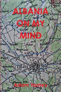 Paperback Albania on My Mind Book