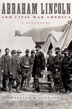 Paperback Abraham Lincoln and Civil War America: A Biography Book