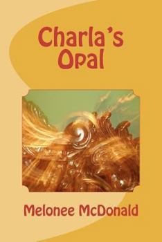 Paperback Charla's Opal Book
