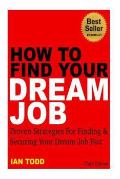 Paperback How To Find Your Dream Job Book