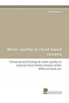 Paperback Water Quality in Cloud Forest Streams Book
