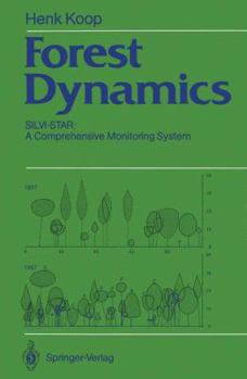 Paperback Forest Dynamics: Silvi-Star: A Comprehensive Monitoring System Book
