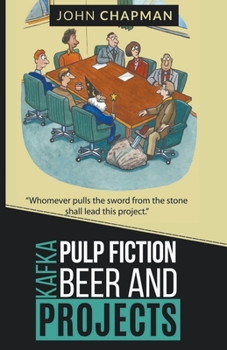 Paperback Kafka, Pulp Fiction, Beer and Projects Book