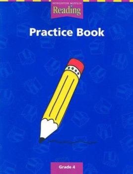 Paperback Houghton Mifflin Reading: The Nation's Choice: Practice Book (Consumable) Grade 4 Book