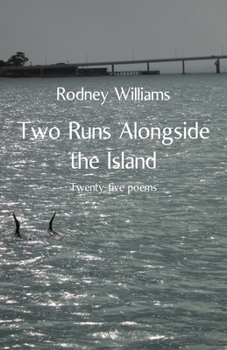 Paperback Two Runs Alongside the Island Book