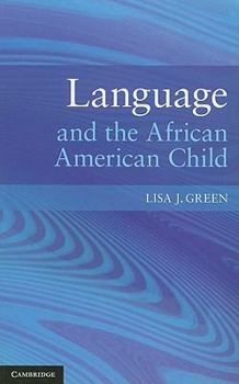 Paperback Language and the African American Child Book