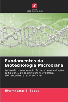 Fundamentos da Biotecnologia Microbiana (Portuguese Edition)