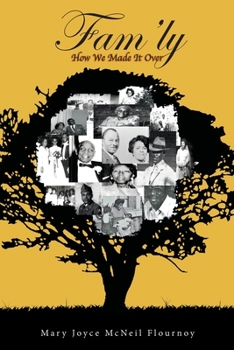 Paperback Fam'ly: How We Made It Over Book