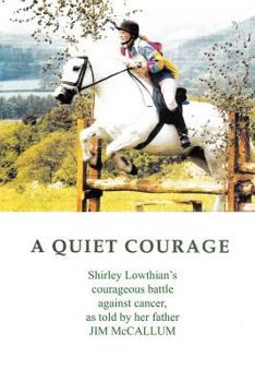 Paperback A Quiet Courage Book