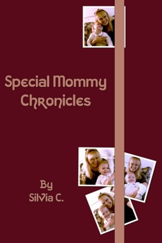 Paperback Special Mommy Chronicles Book
