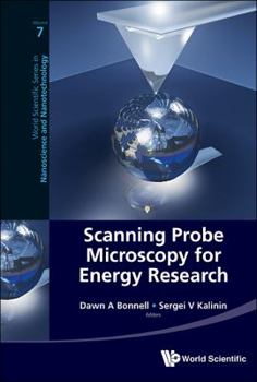 Hardcover Scanning Probe Microscopy for Energy Research Book