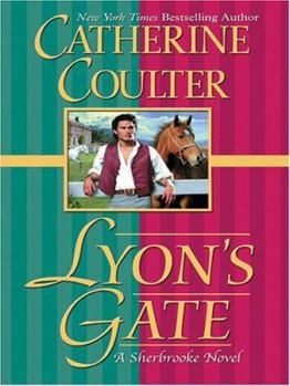 Lyon's Gate - Book #9 of the Sherbrooke Brides