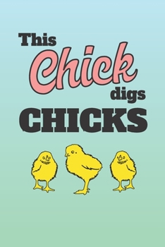 Paperback This Chick Digs Chicks: 2 Year Undated Weekly Planner For Those Who Raise Chickens Book