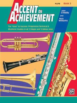 Paperback Accent on Achievement, Bk 3: Flute Book