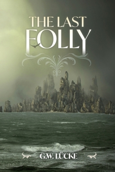 The Last Folly