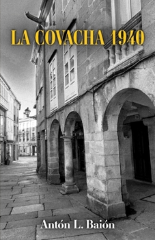 Paperback La Covacha 1940 [Spanish] Book