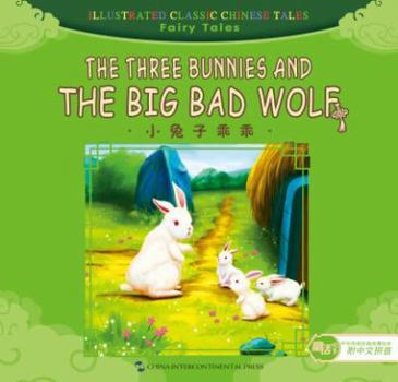 Paperback The Three Bunnies and The Big Bad Wolf Book