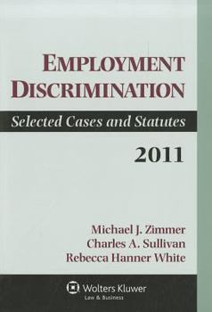 Paperback Employment Discrimination: Selected Cases and Statutes Book