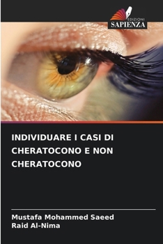 Individuare I Casi Di Cheratocono E Non Cheratocono (Italian Edition)