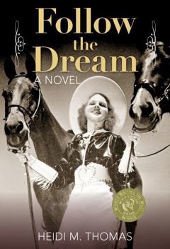 Follow the Dream - Book #2 of the Cowgirl Dreams