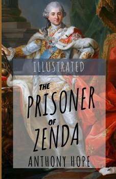 Paperback The Prisoner of Zenda Illustrated Book
