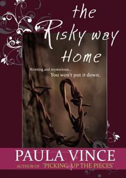 The Risky Way Home - Book #1 of the Adelaide Hills