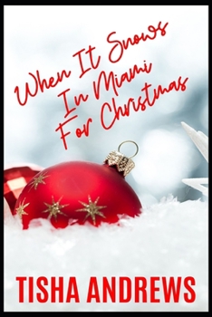 Paperback When It Snows In Miami For Christmas Book