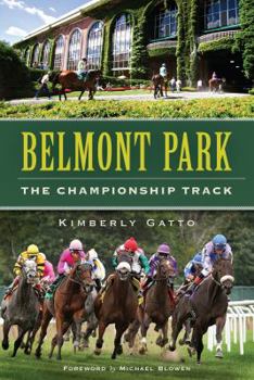 Paperback Belmont Park:: The Championship Track Book