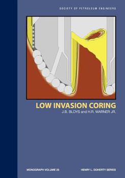 Paperback Low Invasion Coring: Monograph 25 Book