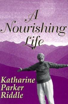 Paperback A Nourishing Life Book