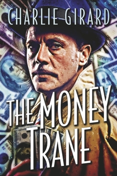 Paperback The Money Trane: Book 4 Volume 4 Book