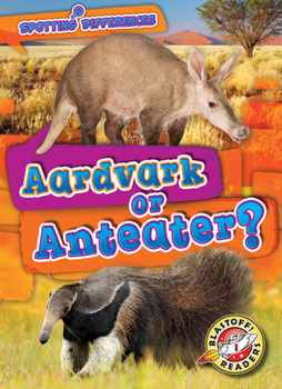 Library Binding Aardvark or Anteater? Book