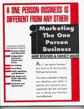 Paperback Marketing the One Person Business: A One Person Business is Different from Any Other! Book