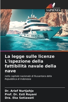 Paperback La legge sulle licenze L'ispezione della fattibilità navale della nave [Italian] Book